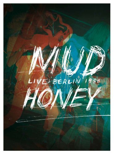Mudhoney/Mudhoney: Live In Berlin 1988